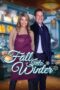 Nonton Film Fall Into Winter (2023) WONGMOVIE