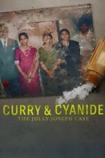 Nonton Film Curry & Cyanide: The Jolly Joseph Case (2023) WONGMOVIE