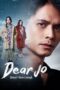 Nonton Film Dear Jo: Almost is Never Enough (2023) WONGMOVIE