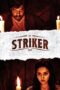 Nonton Film Striker (2023) WONGMOVIE Nonton Film Striker (2023) WONGMOVIE