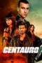 Nonton Film Centauro (2022) WONGMOVIE