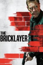 Nonton Film The Bricklayer (2024) WONGMOVIE
