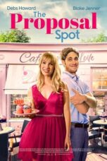 Nonton Film The Proposal Spot (2023) WONGMOVIE