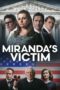 Nonton Film Miranda’s Victim (2023) WONGMOVIE Nonton Film Miranda’s Victim (2023) WONGMOVIE