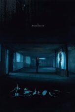 Nonton Film The Abandoned (2023) WONGMOVIE