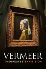 Nonton Film Vermeer: The Greatest Exhibition (2023) WONGMOVIE