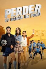 Nonton Film How to Succeed at Losing (2023) WONGMOVIE