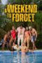 Nonton Film A Weekend to Forget (2023) WONGMOVIE Nonton Film A Weekend to Forget (2023) WONGMOVIE