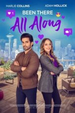 Nonton Film Been There All Along (2023) WONGMOVIE
