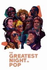 Nonton Film The Greatest Night in Pop (2024) WONGMOVIE