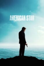 Nonton Film American Star (2024) WONGMOVIE