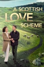 Nonton Film A Scottish Love Scheme (2024) WONGMOVIE