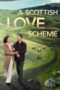 Nonton Film A Scottish Love Scheme (2024) WONGMOVIE Nonton Film A Scottish Love Scheme (2024) WONGMOVIE