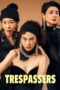 Nonton Film Trespassers (2024) WONGMOVIE Nonton Film Trespassers (2024) WONGMOVIE