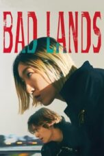 Nonton Film Bad Lands (2023) WONGMOVIE