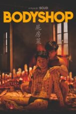 Nonton Film Bodyshop (2023) WONGMOVIE