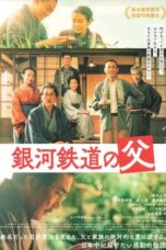 Nonton Film Father of the Milky Way Railroad (2023) WONGMOVIE