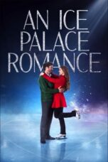 Nonton Film An Ice Palace Romance (2023) WONGMOVIE