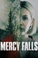 Nonton Film Mercy Falls (2023) WONGMOVIE