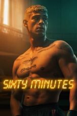 Nonton Film Sixty Minutes (2024) WONGMOVIE