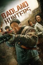 Nonton Film Badland Hunters (2024) WONGMOVIE
