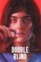 Nonton Film Double Blind (2024) WONGMOVIE Nonton Film Double Blind (2024) WONGMOVIE