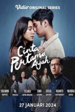 Nonton Film Cinta Pertama Ayah (2024) WONGMOVIE