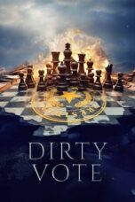Nonton Film Dirty Vote (2024) WONGMOVIE