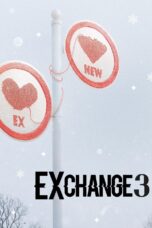 Nonton Film EXchange Season 3 (2023) WONGMOVIE