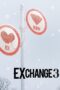 Nonton Film EXchange Season 3 (2023) WONGMOVIE Nonton Film EXchange Season 3 (2023) WONGMOVIE