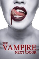 Nonton Film The Vampire Next Door (2024) WONGMOVIE