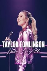 Nonton Film Taylor Tomlinson: Have It All (2023) WONGMOVIE