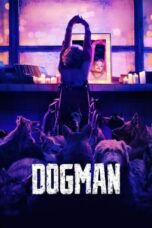 Nonton Film DogMan (2023) WONGMOVIE