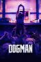 Nonton Film DogMan (2023) WONGMOVIE