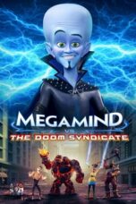 Nonton Film Megamind vs. the Doom Syndicate (2024) WONGMOVIE