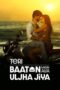 Nonton Film Teri Baaton Mein Aisa Uljha Jiya (2024) WONGMOVIE