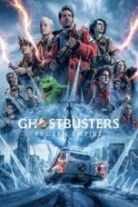 Nonton Film Ghostbusters: Frozen Empire (2024) WONGMOVIE