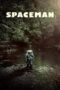 Nonton Film Spaceman (2024) WONGMOVIE Nonton Film Spaceman (2024) WONGMOVIE