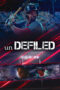 Nonton Film unDEFILED (2024) WONGMOVIE Nonton Film unDEFILED (2024) WONGMOVIE