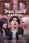 Nonton Film Imam Tanpa Makmum (2023) WONGMOVIE Nonton Film Imam Tanpa Makmum (2023) WONGMOVIE