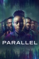 Nonton Film Parallel (2024) WONGMOVIE