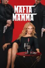 Nonton Film Mafia Mamma (2023) WONGMOVIE