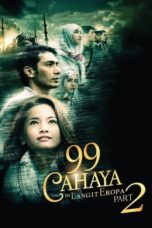 Nonton Film 99 Cahaya di Langit Eropa: Part 2 WONGMOVIE