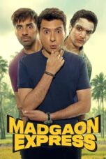 Nonton Film Madgaon Express (2024) WONGMOVIE