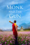 Nonton Film The Monk and the Gun (2024) WONGMOVIE Nonton Film The Monk and the Gun (2024) WONGMOVIE