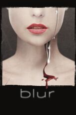 Nonton Film Blur (2022) WONGMOVIE