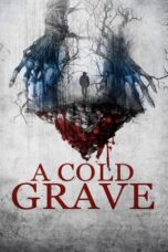 Nonton Film A Cold Grave (2024) WONGMOVIE
