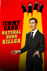 Nonton Film Jimmy Carr: Natural Born Killer (2024) WONGMOVIE