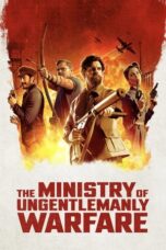 Nonton Film The Ministry of Ungentlemanly Warfare (2024) WONGMOVIE
