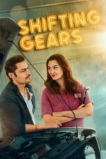 Nonton Film Shifting Gears (2024) WONGMOVIE